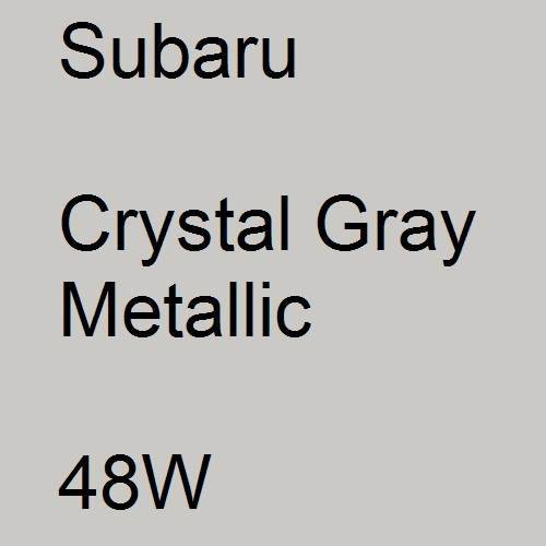 Subaru, Crystal Gray Metallic, 48W.